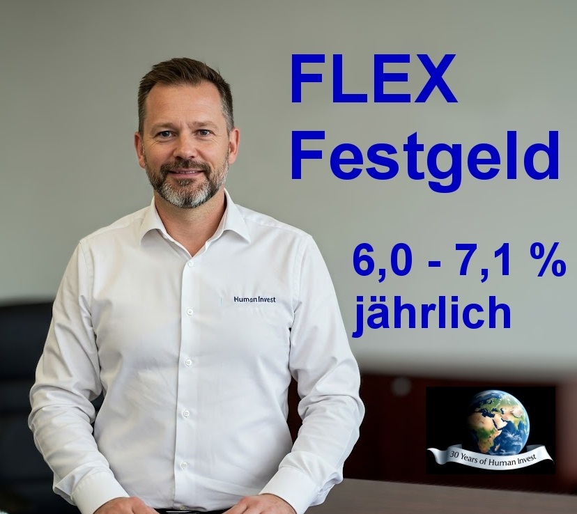 Human Invest - Flex Festgeld